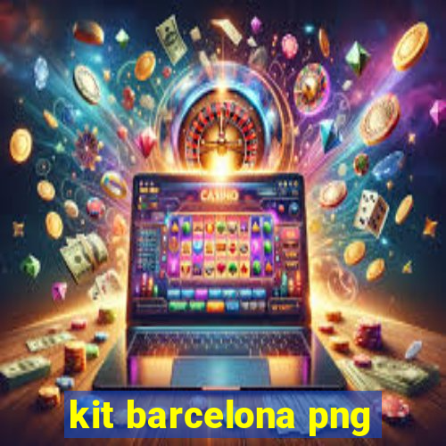 kit barcelona png